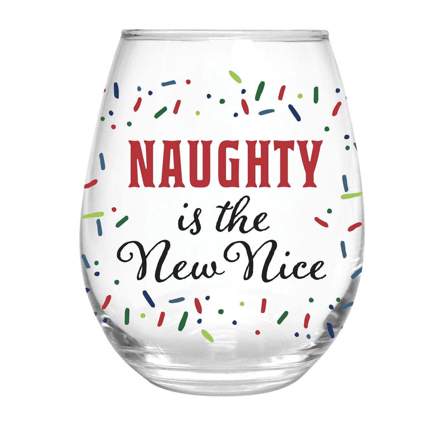 Sale Stemless Wine Glass Naughty is The New Nice