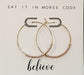 Dot & Dash Jewelry - Earrings Believe Dot & Dash Hoop Earrings