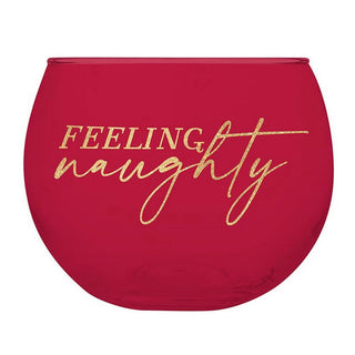 Slant Home - Drinkware Feeling Naughty + Feeling Nice Roly Poly Wine Glass