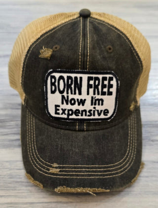 Wild Oates Accessories - Hats Born Free Now I'm Expensive Baseball Hat