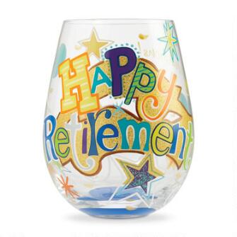 Lolita Stemless Wine Glass Happy Retirement Stemless