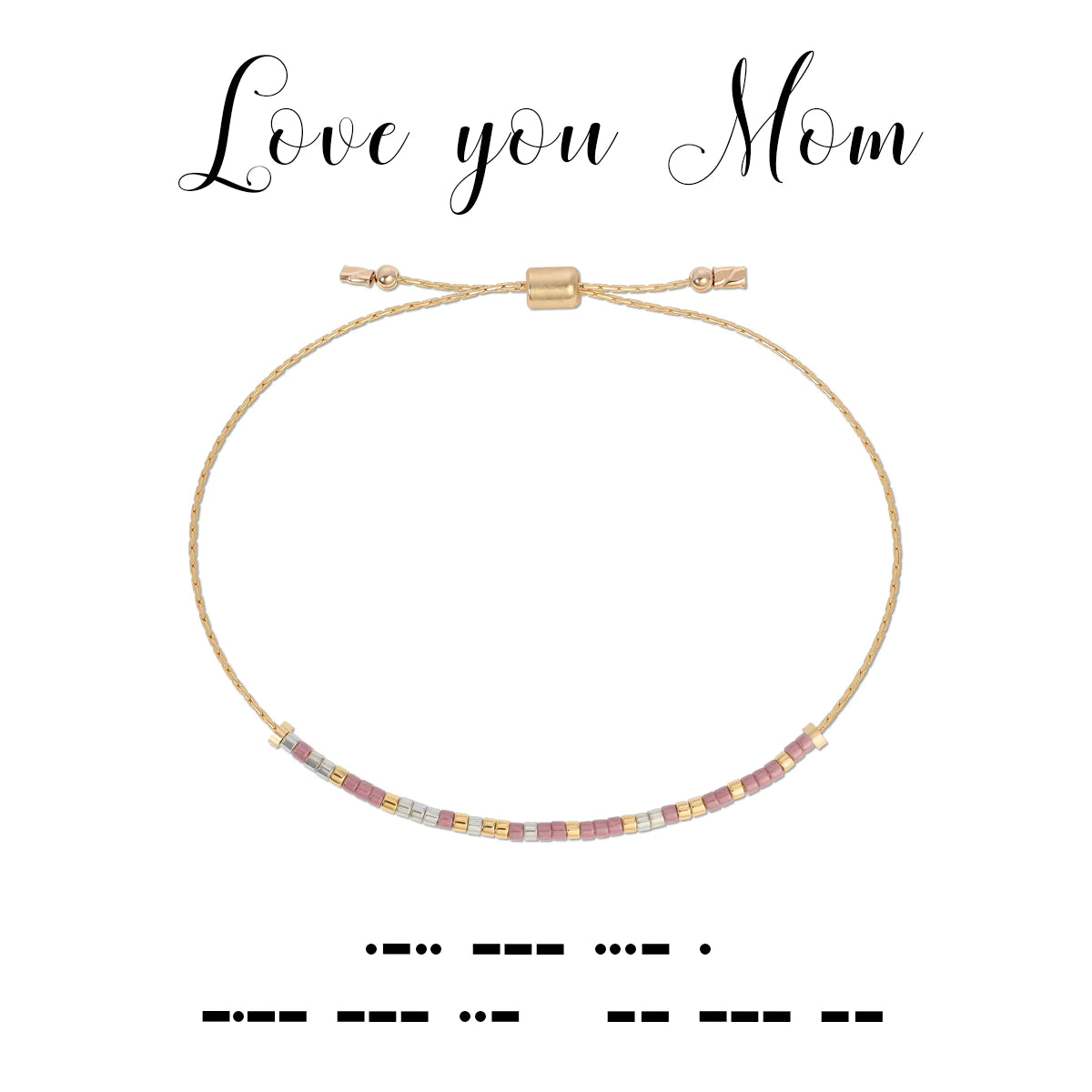 Love You Mom Dot & Dash Bracelet
